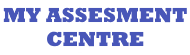 My Assessment Centre